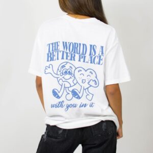 Clothing Grey Bandit Short Sleeve | The World Is Better With You In It Tee